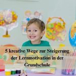 Lernmotivation pur, Freude und Neugier