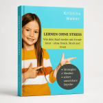 Das Bild zeigt Beispielhaft das Buch "Lernen ohne Stree", welches als E_Book ehätlich ist. Abgebildet ist ein fröhliches Mädchen