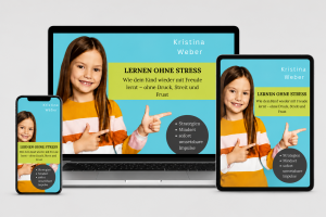 lernen-ohne-stress-ebook-tablet-handy hellgrau Das Bild zeigt das Cover des E-books und drei Varianten für den Download: Handy, Laptop und Tablet